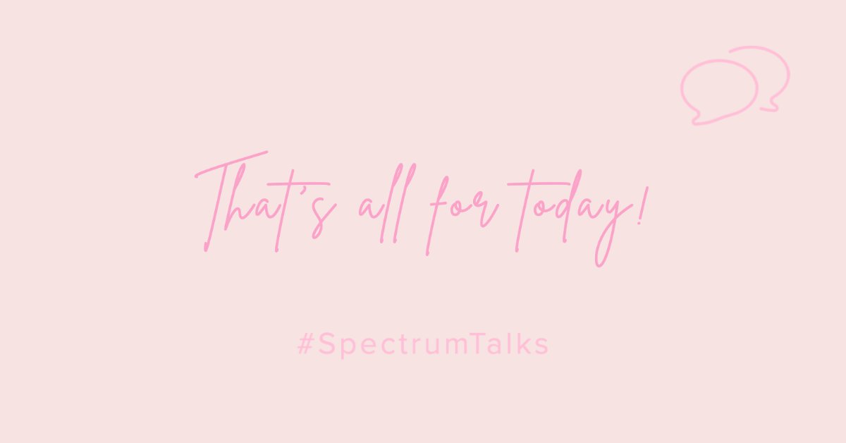 Spectrumbrushes's tweet photo. That's all for today darlings! Thank you to everyone who joined today's #twitterchat π Let us know more topics that you'd like to discuss below β¨ #SpectrumTalks https://t.co/lH3aZgUy1L