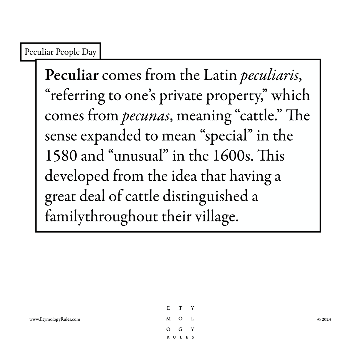 EtymologyRules's tweet photo. Peculiar people is a Biblical term referring to God's chosen people that did not conform to the ways of the world.

#etymology #etymologyrules #peculiar https://t.co/ihOz09e8YS