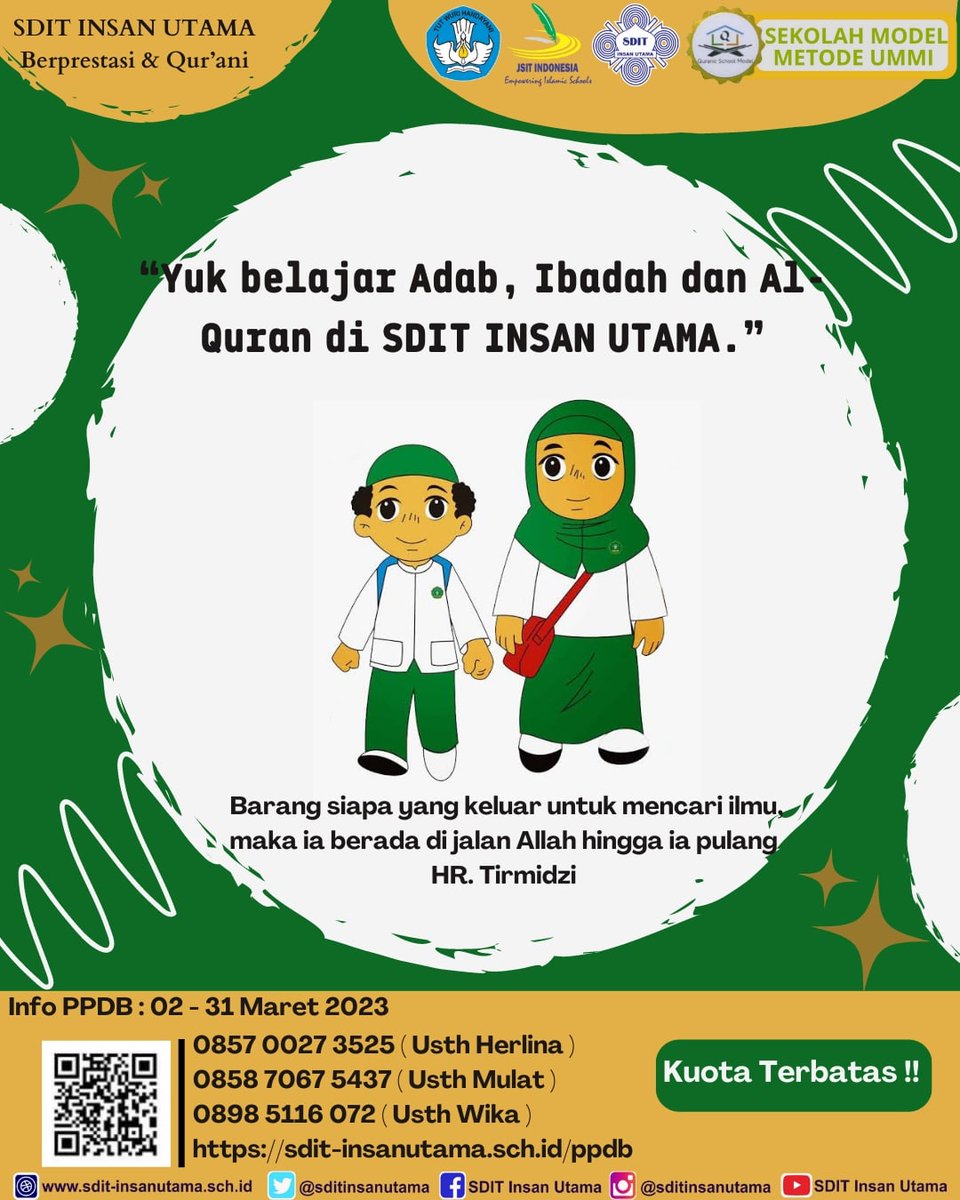 sditinsanutama's tweet photo. "Barang siapa yang keluar untuk mencari ilmu, maka ia berada di jalan Allah hingga ia pulang." (HR. Tirmidzi)

Yuk belajar adab, ibadah, dan Al - Qur'an di SDIT Insan Utama.
Form pendaftaran klik👇🏻
https://t.co/6OCRSHZEtw https://t.co/66v5LLDsnX