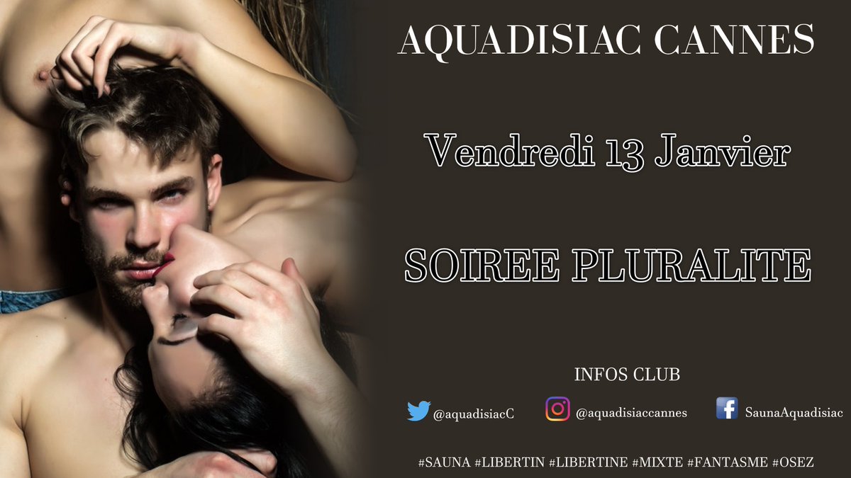 AquadisiacC's tweet photo. #libertine #libertin #saunalibertin #femme #homme #lesbienne #gay #couplelibertin #couplelibertine #trans #bisexual #aquadisiac #cannes #cannesbynight #novembre #fantasme #osez #mixte #clublibertin #libertin #libertinage #saunalibertin #sauna #partage https://t.co/J9SO8eCQI2