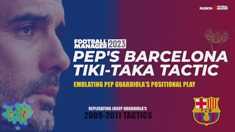 Passion4FM's tweet image. Pep Guardiola’s Barcelona Tiki-Taka Tactics | Football Manager 2023 Extreme Possession Tactic bit.ly/3qGRUys