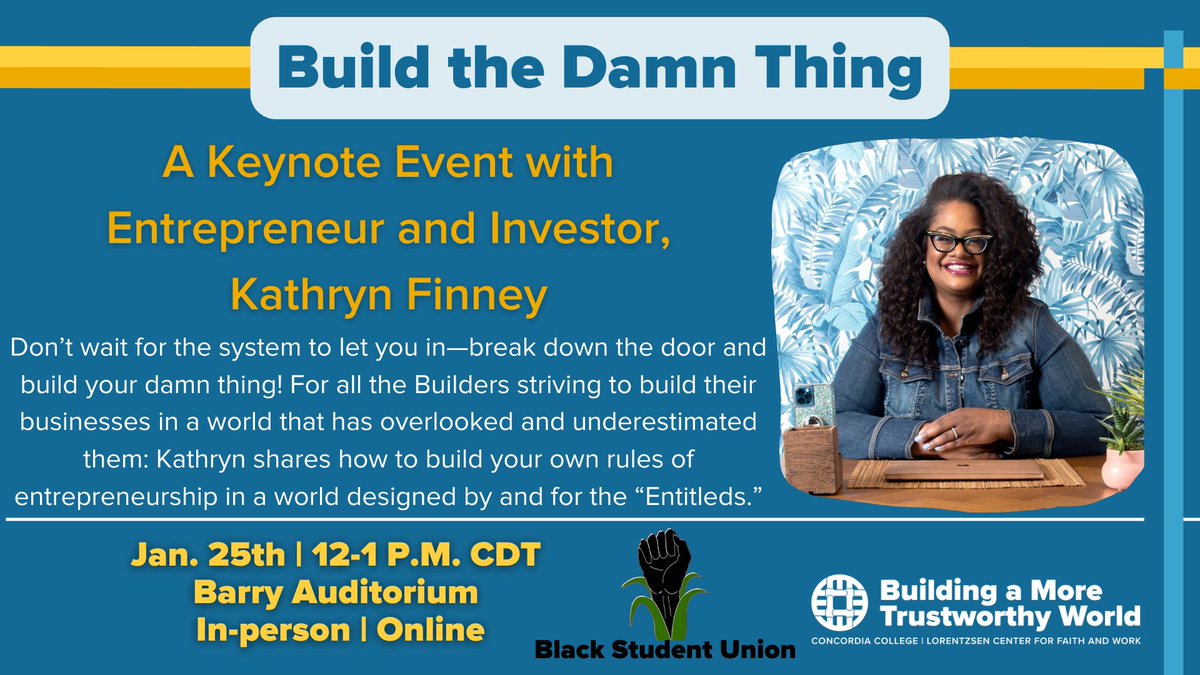 Looking to stay inspired after #StartupBREW on January 25th? 💡 @Concordia_MN is hosting bestselling author, serial entrepreneur, and venture capital investor @KathrynFinney for 'Build the Damn Thing' from 12-1 PM! Register here → bit.ly/3GsZLYt