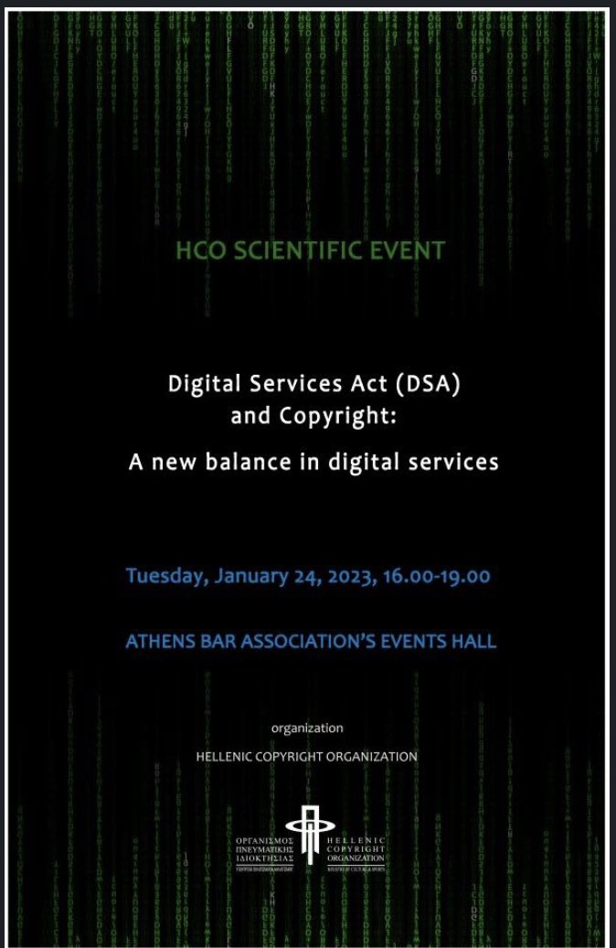 🔛 the #DSA &amp; #Copyright angle an hybrid debate not to be missed. Organized by the Hellenic Copyright Organization on January, 24th. Registration available at lnkd.in/g78qPn-5