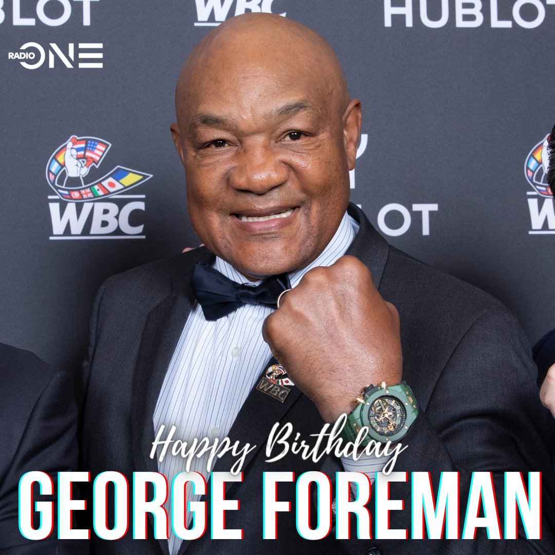 Happy Birthday to boxing legend George Foreman 