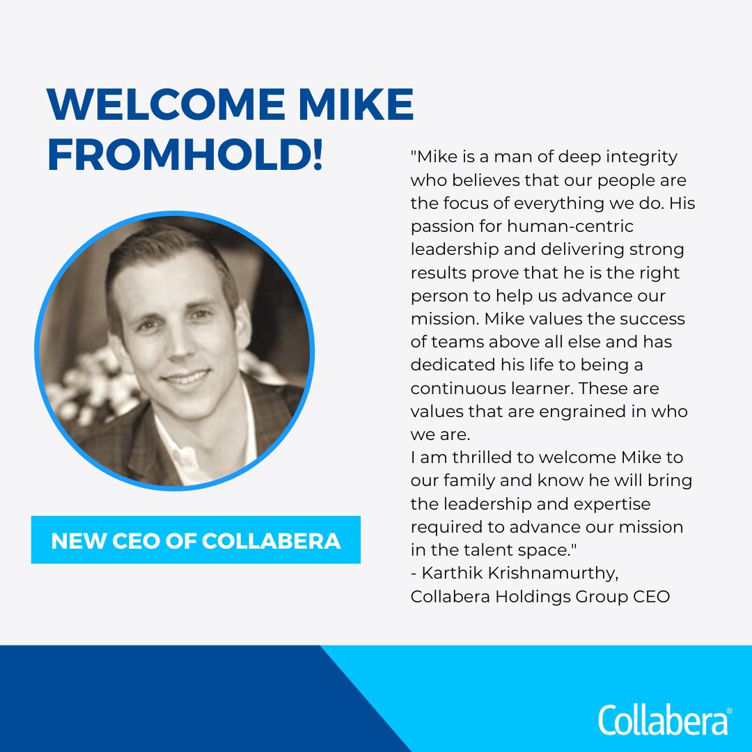 We have a pretty big announcement to share! Welcome to Collabera LLC, Mike Fromhold. #newceo #collabera