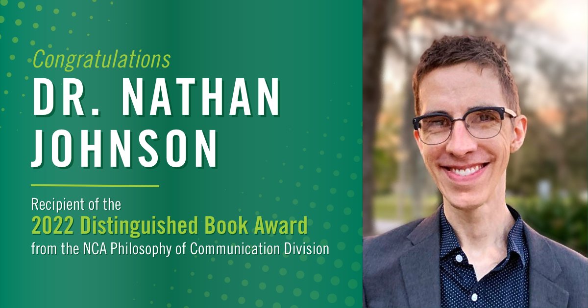CASatUSF's tweet photo. Please help us congratulate Dr. Nathan Johnson for receiving the 2022 Distinguished Book Award from the NCA Philosophy of Communication Division. We're very proud to have him representing @USouthFlorida and @joinusfenglish! π€
#USFbulls #USFFaculty #BookAward https://t.co/dsgpCpkZxe