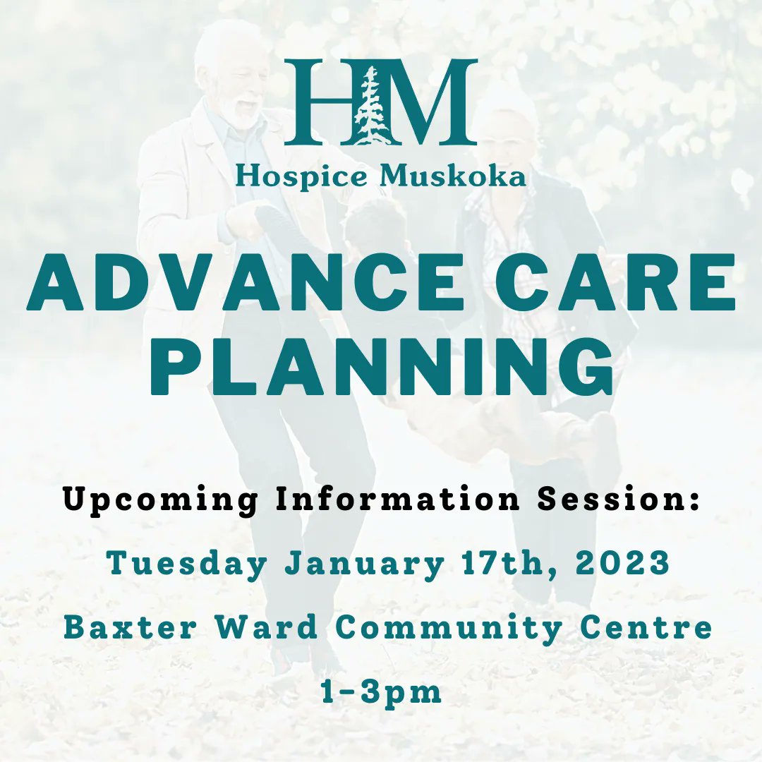 Hospice Muskoka (@hospicemuskoka) on Twitter photo Hospice Muskoka has specially trained volunteers that can help you capture your wishes regarding health care and dying, to ensure your goals are respected and met.
For more information on Advance Care Planning, contact jcharters@hospicemuskoka.com or 705-646-1697 ext. 209 Hospice Muskoka has specially trained volunteers that can help you capture your wishes regarding health care and dying, to ensure your goals are respected and met.
For more information on Advance Care Planning, contact jcharters@hospicemuskoka.com or 705-646-1697 ext. 209