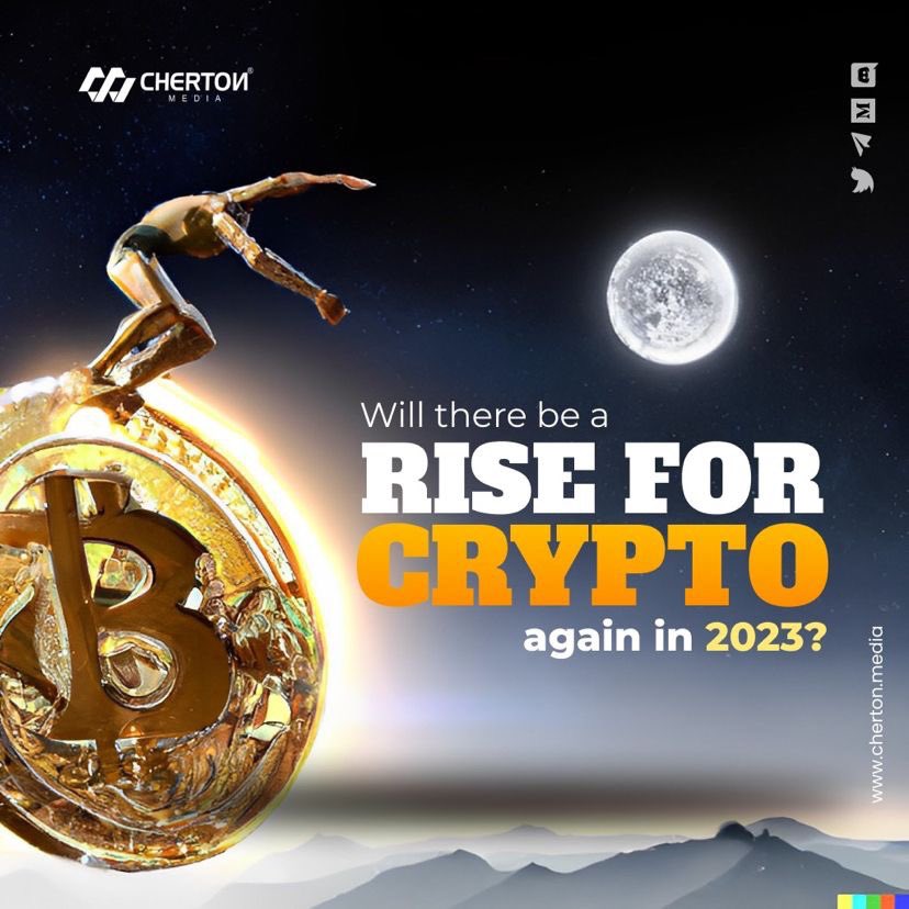 What do you think, will crypto rise in 2023? 

To know what we think read on  lnkd.in/gJdFbGpD

#crypto #cryptocurrency #rise #2023predictions   #chertonmedia #bullrun #bear #market #bitcoins #economy #recession