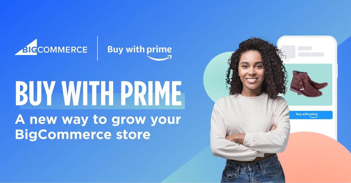 BigCommerce's tweet photo. New! Buy with Prime for BigCommerce

In partnership with Amazon, we're launching the first self-service @BuywithPrime integration — which gives Amazon Prime members a secure, convenient way to buy, and is shown to increase conversion by 25%.

Read more: https://t.co/cuUGvOH1Yq https://t.co/YZEeuof2tO
