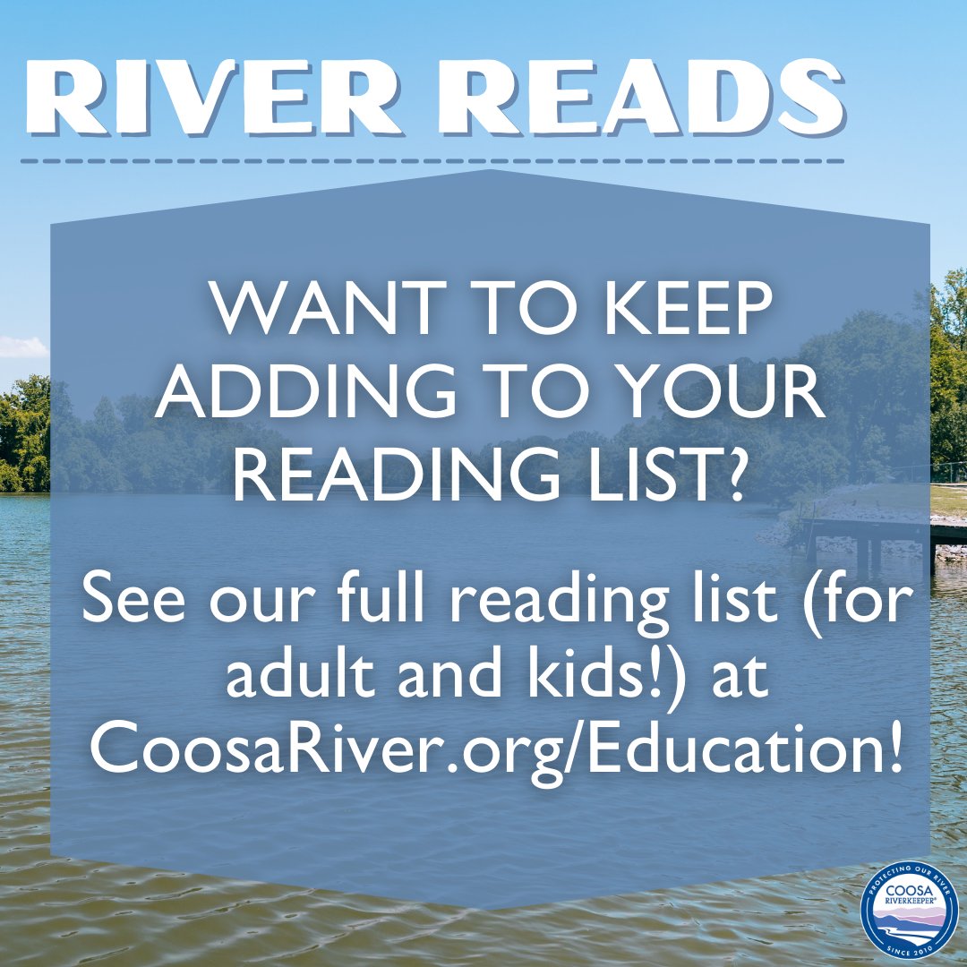 CoosaRiverkeepr's tweet image. Who all has a New Year's Resolution to read more in 2023? 🙋
We have compiled some of our staff's &amp;amp; Board of Director's favorite conservation-themed books just for you! Check out some of our favorites by visiting our Education webpage &amp;amp; pick out your next book! Happy reading!📚