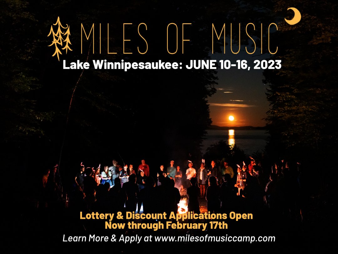ISLAND CAMP is happening! June 10-16th, 2023. Apply for the lottery now through February 17th. Learn more at: milesofmusiccamp.com