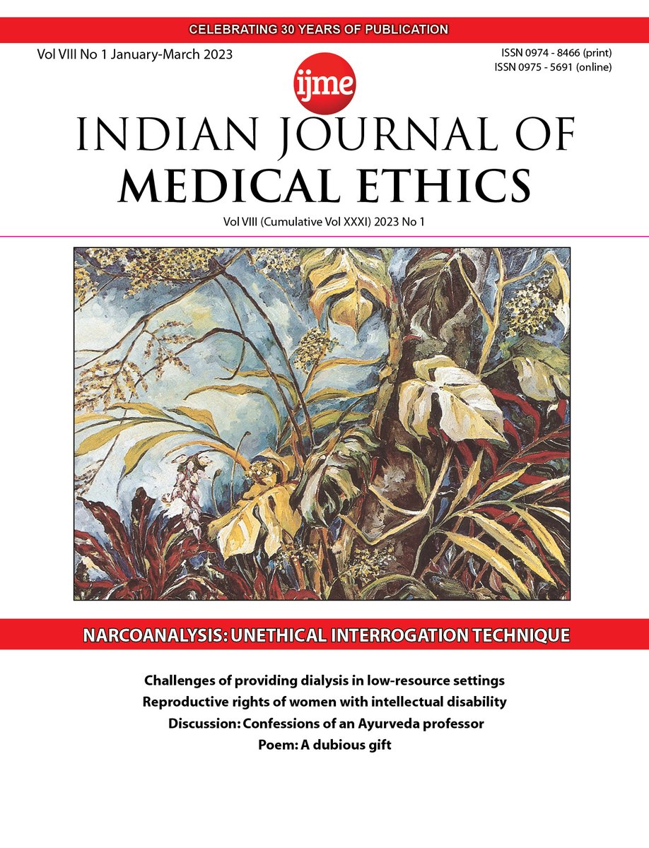 IndJMedEthics's tweet photo. IJME Jan-Mar 2023 issue is live!
Topics covered include:
#Narcoanalysis, Confessions of an #AyurvedaProfessor, #TheDravidianModel, #DialysisCost, #GenderInclusiveLanguage, #ReproductiveRights, Racialising diabetes
https://t.co/1f1ge28am6
Cover picture credit: Perveen Tayabali https://t.co/aod8DrJFdo
