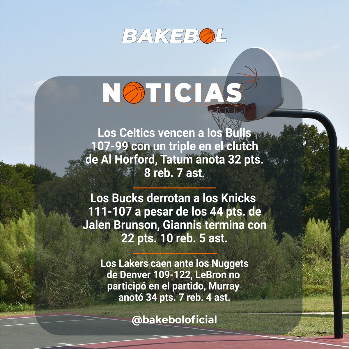 bakeboloficial's tweet photo. Buenos días #Bakebolistas.
Para todos ustedes las noticias.
#BALONCESTO #basketball #NBA #CelticsWin #horford #Bucks #Knicks #LakersNation #Pelicans #bakebol #kings https://t.co/Dpc1MqDEGb