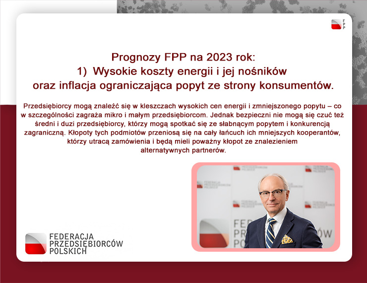 Federacja_PL's tweet image. Federacja Przedsiębiorców Polskich (#FPP) podsumowała 2022 rok w polskiej gospodarce i opublikowała prognozy na rok 2023. Między innymi dotyczą one wysokich kosztów energii i jej nośników, a także wysokiej inflacji wpływającej na #popyt ze strony konsumentów. #energia #inflacja