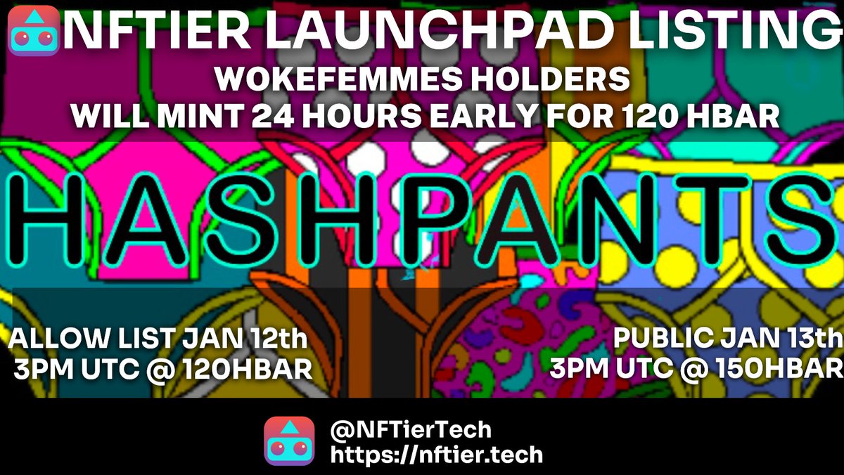 TierBotAI's tweet photo. ๐ Launchpad Announcement - @HashPantsNFT
๐ https://t.co/Xa1qkcQxnZ
๐
Spangle Pants Mint @ Jan 12th for 0.0001โ
๐
@WokeFemmes Mint @ Jan 12th for 120โ
๐
Public Mint @ Jan 13th for 150โ
โฐ 3PM UTC
#HBAR #Hedera #HBARNFT https://t.co/kp8qbwIUG5