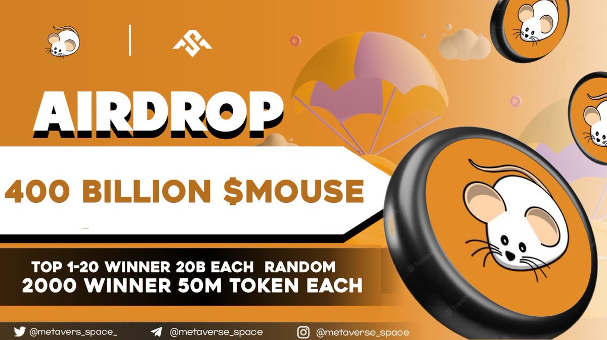 🚀🚀400 BILLION $MOUSE TOKEN AIRDROP

Top 1-10 &amp; 2000 Random Winner🏆

To Enter ⤵️
✅ Follow <a href="/Metavers_space_/">Bryan Fn</a> 
✅ Like Rt/Tag 5 Frnds
✅ complete all task 👉gleam.io/kDH7r/instant-…

48 hours ⏳
#Giveaway  #Tokengiveway  #airdrop #airdroptoken  #Rendom #solairdrop