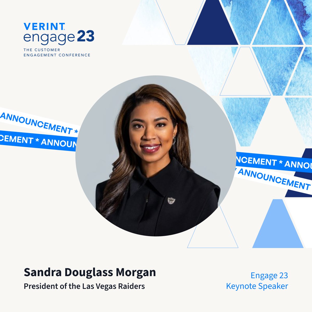 Secret's out! The incredible <a href="/SDougMorg/">Sandra D. Morgan</a>, president of the <a href="/Raiders/">Las Vegas Raiders</a>, will be joining us as our keynote speaker at Engage 2023 in Las Vegas in June 🏟🏈

Read more in the press release: verint.com/press-room/202…

Register to join: verint.com/events/engage/

#Engage23 #VivaLasVerint