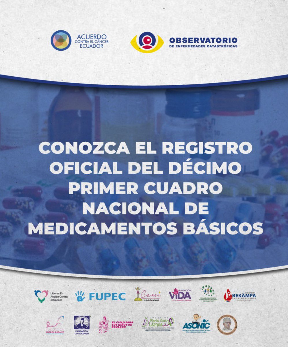 Acuerdo_Cancer's tweet photo. El Cuadro básico de Medicamentos , es un instrumento de política sanitaria que cono tiene el listado de medicinas consideradas esenciales. 

Revíselo aquí: https://t.co/DoCmvdHRVQ 
@tomebamba @fabriciovelav  @NathalieViteri  @ https://t.co/f5cR2Bxf2D