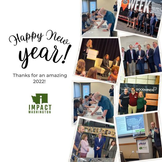 This past year has been one for the books! We are thankful for your support and partnerships this year. All of us at #impactwashington look forward to supporting healthy and vibrant manufacturing communities in every corner of the state.