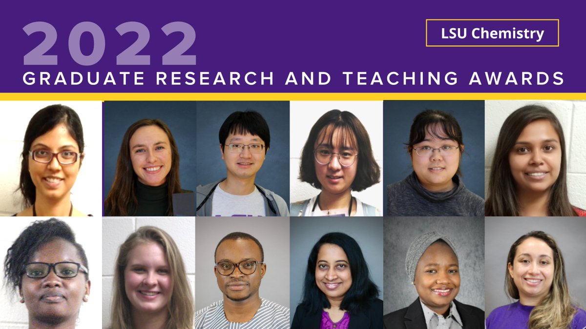 LSU_Chemistry's tweet photo. Congratulations to #LSUChemistry's 2022 Graduate Research and Teaching Awards recipients. Learn more> https://t.co/AvgtlbSLCH https://t.co/4jKs1FZdBw