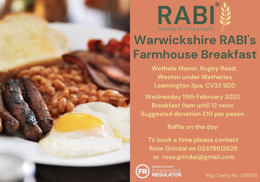 Warwickshire RABI Farmhouse Breakfast is back again at Wethele Manor on Wednesday 15th February. 🥓🍳☕️

More information below 👇🏼