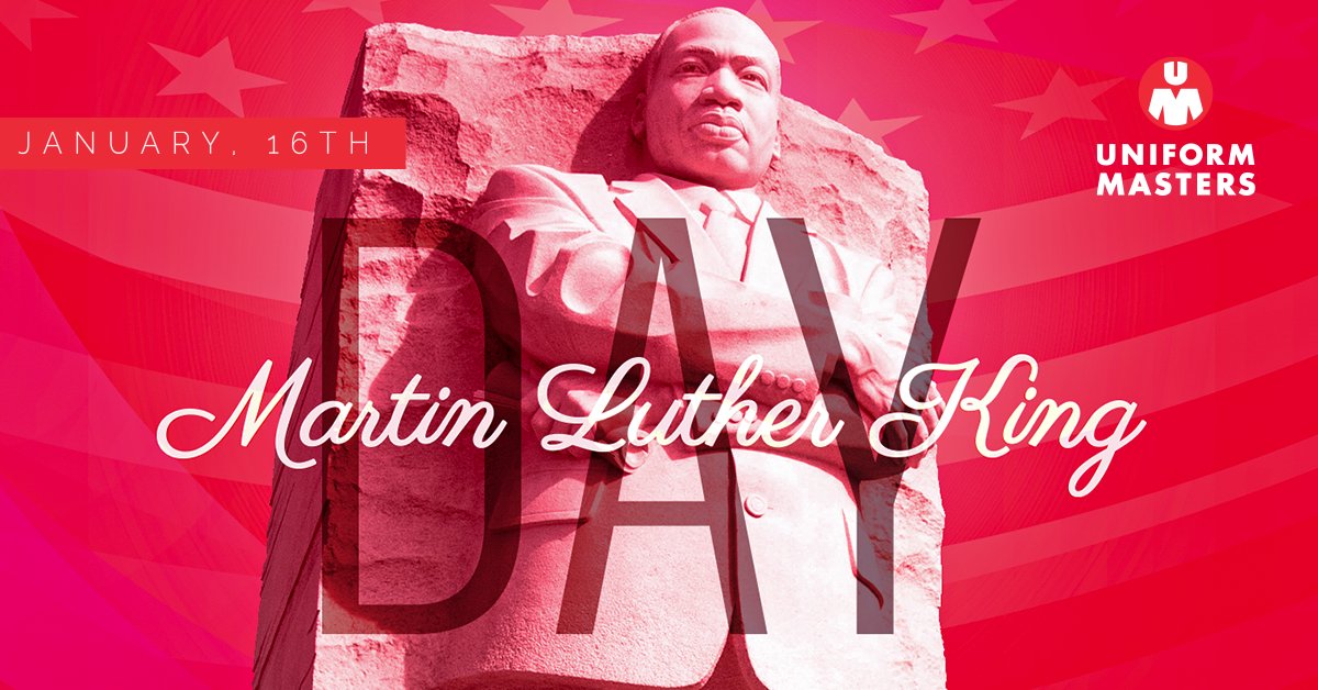 Happy #MartinLutherKingJrDay from Uniform Masters!