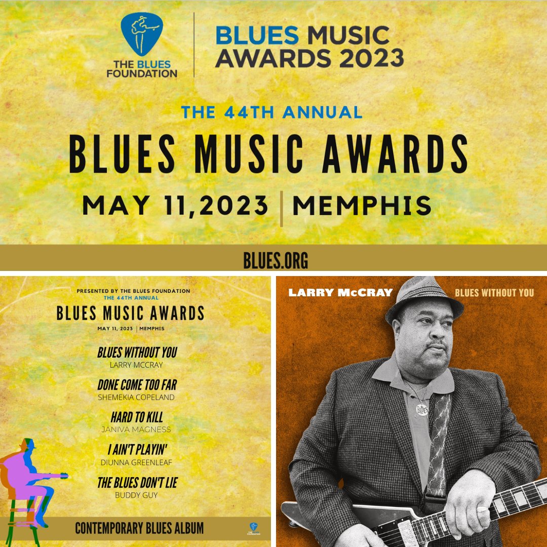 Larry McCray (@thelarrymccray) on Twitter photo Blues fans! I'm beyond honored to announce that my album Blues Without You has been nominated by the <a href="/BluesFoundation/">The Blues Foundation</a> for Best Contemporary Blues Album of 2022. Please consider casting your vote at blues.org. Thank you to everyone for your love and support! Blues fans! I'm beyond honored to announce that my album Blues Without You has been nominated by the <a href="/BluesFoundation/">The Blues Foundation</a> for Best Contemporary Blues Album of 2022. Please consider casting your vote at blues.org. Thank you to everyone for your love and support!