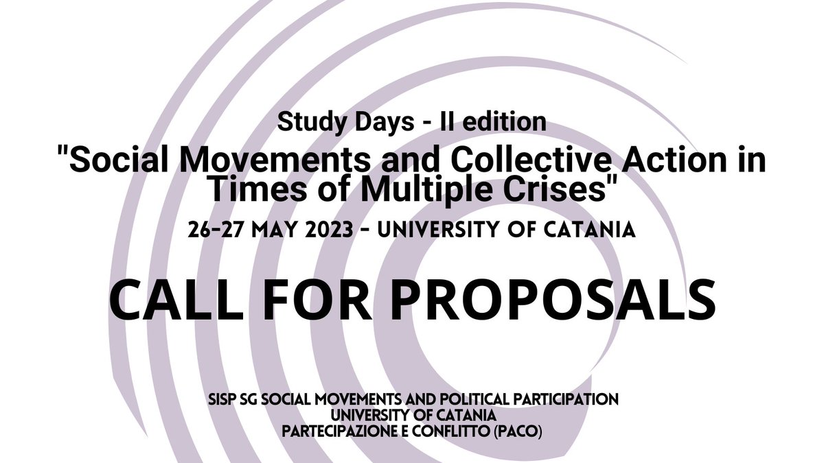 💥Study Days - 2nd edition💥 Catania - 26-27 May 2023
“Social Movements and Collective Action in Times of Multiple Crises”
Call for Proposals NOW OPEN 
📌Deadline – March 7, 2023
More info here 👇
standinggroups.sisp.it/movimentisocia…