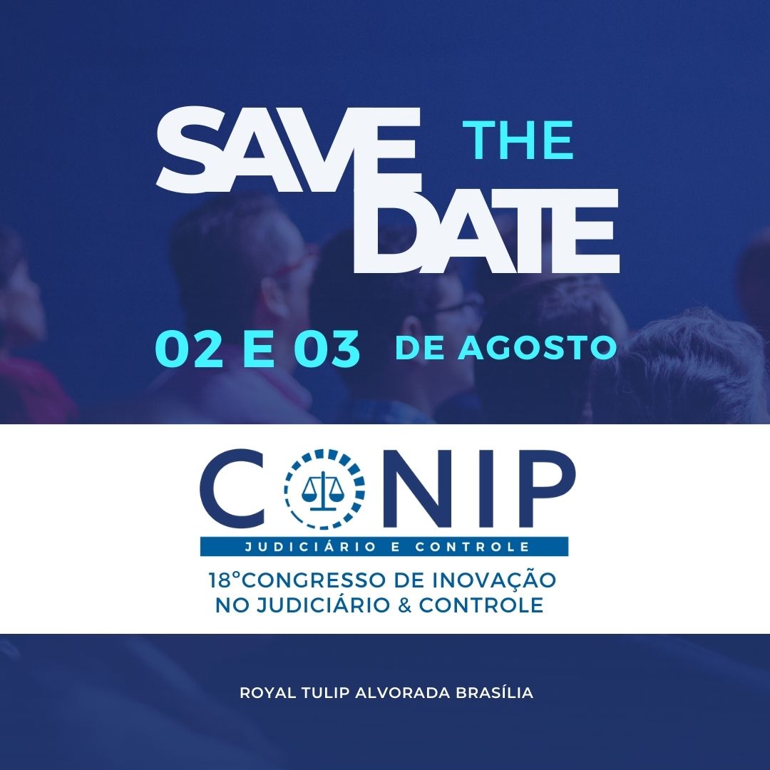 conip_ti's tweet photo. 18º CONIP JUDICIÁRIO E CONTROLE
02 e 03 de agosto de 2023 no Royal Tulip Alvorada Brasilia
O ponto de encontro das principais autoridades de TI do poder judiciário e órgãos de controle do país já tem data marcada!
Reserve na sua agenda.
Informações: conip@conipdigital.com.br https://t.co/pTpvJZ70PX