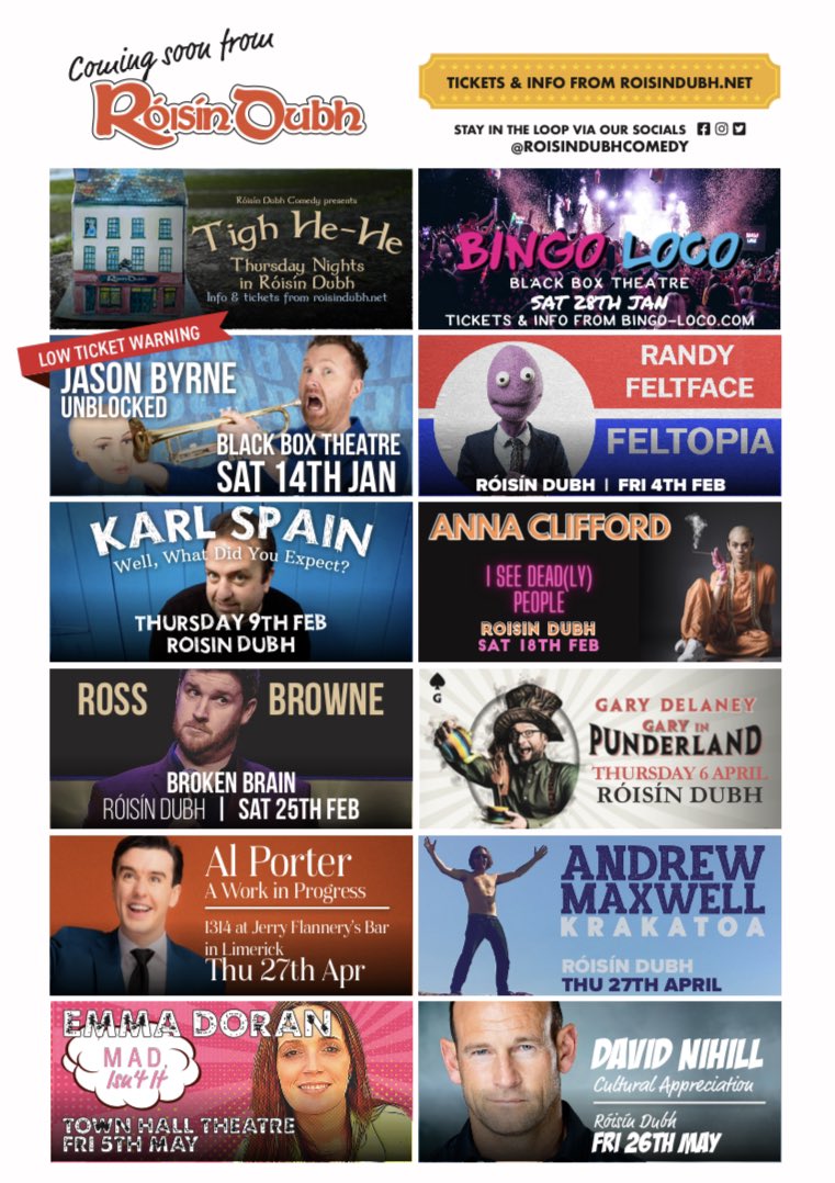 We’re working away behind the scenes at making 2023 another year packed with laughs, lols, chuckles &amp; chortles around #Galway &amp; Ireland. 

There’s plenty of great gigs already announced to help shake off those January blues. 

Tickets &amp; info from roisindubh.net/listings