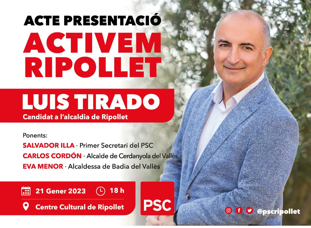 PSCRIPOLLET's tweet photo. 🌹El dissabte 21 de gener us convidem a l'acte de presentació d'en @LLmtirado com a candidat pel PSC a l'alcaldia de Ripollet.
📆A les 18h al Centre Cultural de Ripollet. Comptarem amb la presència de @salvadorilla, d'@evamenorc i de Carlos Cordón.
🙌🏻ACTIVEM RIPOLLET https://t.co/myj65hCYuj