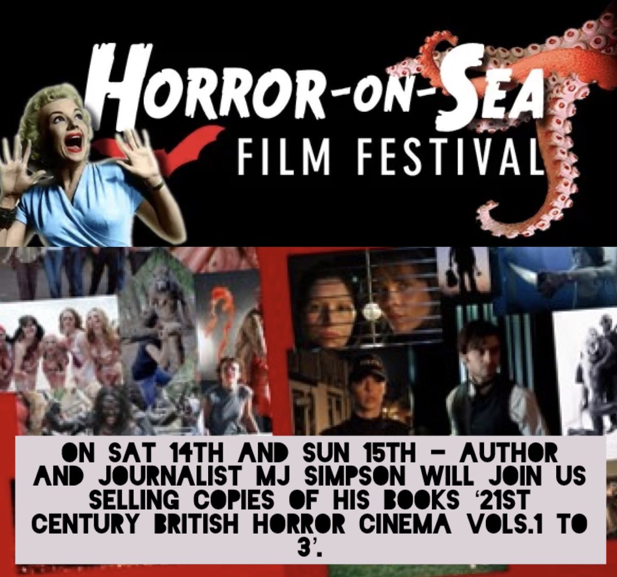 MJ Simpson will join us on for weekend 1 (14 and 15 Jan) with copies of 21st Century British Horror Films Vols. 1-3! 
Still need a ticket?!!  🎟 available from horror-on-sea.com or the festival desk! #HorrorNews #NewHorrorFilms #BritishHorror #UKHorror #HorrorCommunity