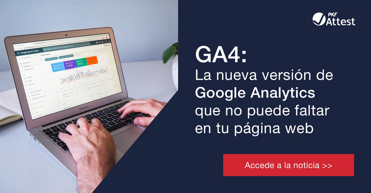 GA4, la nueva herramienta de Google de medición de datos para web y aplicaciones que necesitas en tu estrategia de marketing digital efectiva. 

En este artículo te contamos porqué👇🏻
pkf-attest.es/noticias/ga4-l…
