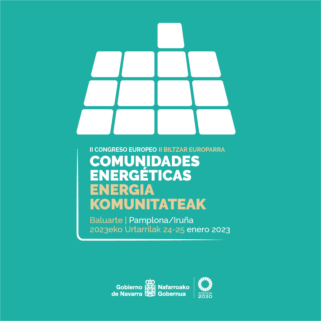 ℹ️🔌🔋 II CONGRESO EUROPEO - II BILTZAR EUROPARRA / COMUNIDADES ENERGÉTICAS - ENERGIA KOMUNITATEAK: Con todos los agentes que apuestan por el #autoconsumo.

📍 <a href="/baluarte/">Baluarte</a>
🗓 24 y 25 de enero 2023
🤳 [INSCRIPCIONES] congresocomunidadesenergeticas.com/#inscripciones

#IIComunidadesEnergéticas - #Autoconsumo