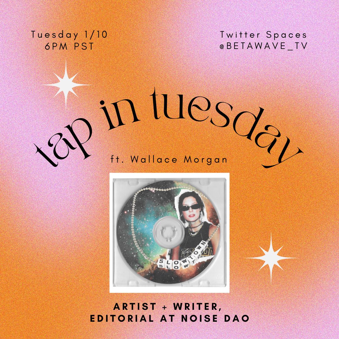 BetaWave Studios (@betawavestudios) on Twitter photo Tonight! Join Tap In Tuesday for a special conversation with the brilliant <a href="/wallace__morgan/">Wallace Morgan</a>. Wallace is an artist with a background in music mgmt and author of High Frequency on <a href="/noisedao/">NOISE ♫ˎˊ˗</a> Tonight! Join Tap In Tuesday for a special conversation with the brilliant <a href="/wallace__morgan/">Wallace Morgan</a>. Wallace is an artist with a background in music mgmt and author of High Frequency on <a href="/noisedao/">NOISE ♫ˎˊ˗</a>