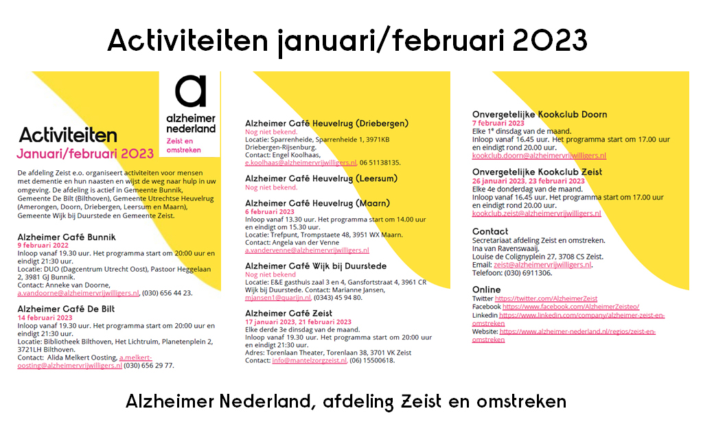 alzheimerzeist's tweet photo. De afdeling Zeist e.o. organiseert activiteiten voor mensen met dementie en hun naasten. Bekijk alvast ons programma januari/februari 2023. Wij heten u van harte welkom bij de #AlzheimerCafés en de #OnvergetelijkeKookclubs van onze afdeling. 
#inclusievesamenleving #dementie https://t.co/69oVDovoej