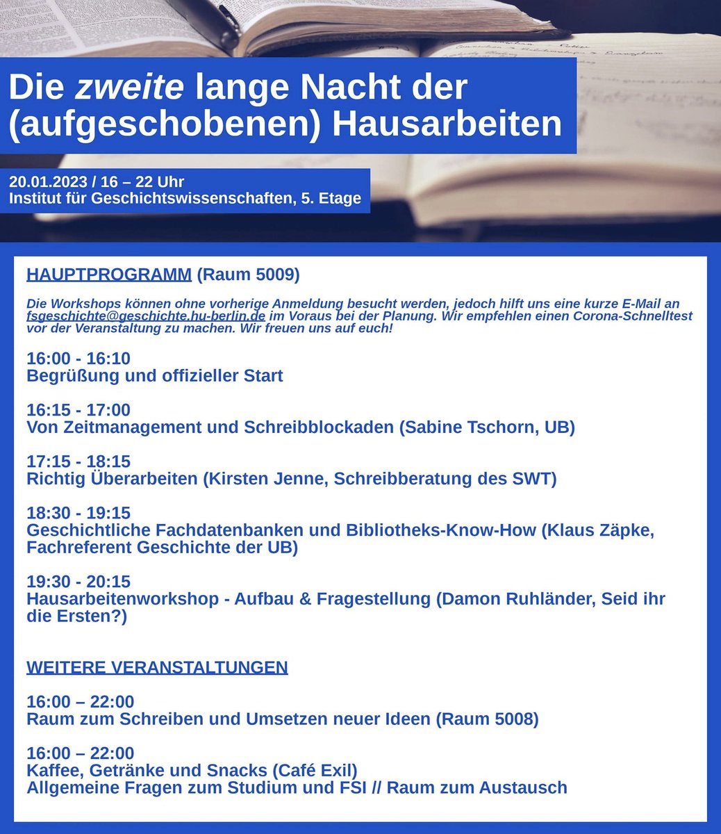 Im Rahmen der "Langen Nacht der aufgeschobenen Hausarbeiten" an unserem Institut bieten wir wieder einen Hausarbeitenworkshop an. Nach unserem
Input zu Aufbau &amp; Fragestellung stehen wir euch für individuelle Fragen zur Verfügung. Seid dabei! 20.1, 19:30 - 20:15, FRS191 Raum 5009