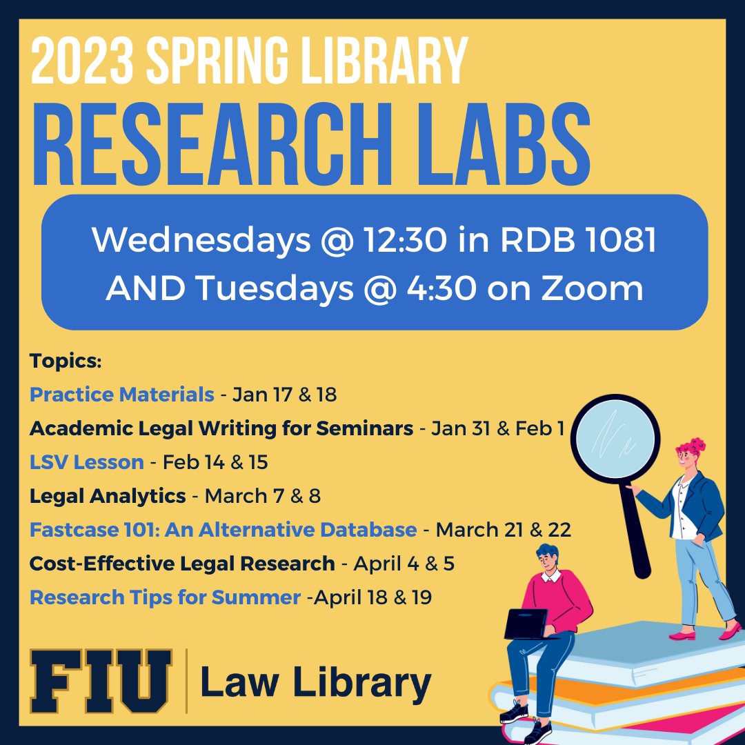 FIULawLib's tweet photo. Want free lunch while building research skills? Check out the Law Library's Research Labs! Look out for an email from Sarah Slinger with topics and zoom links, and check here for each week's theme.  #fiulawlib #legalresearch https://t.co/DpA3zA3689