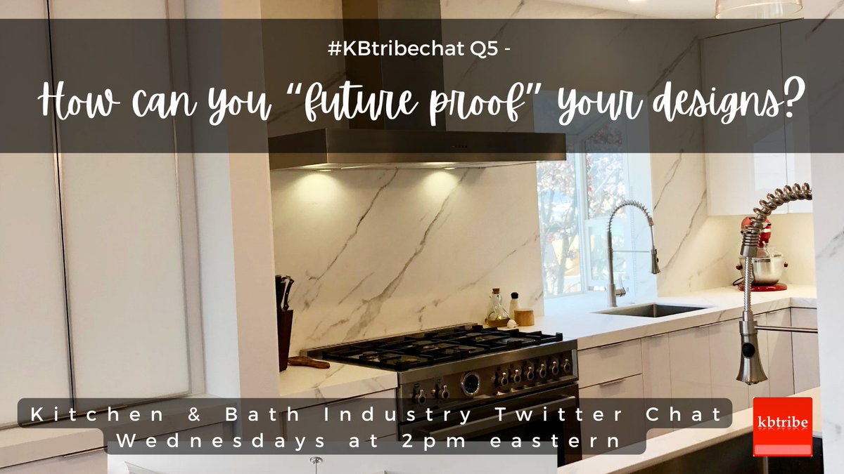 KBtribechat's tweet photo. #KBtribechat Q5.) 

How can you “future proof” your designs? https://t.co/muhKdxkjPN