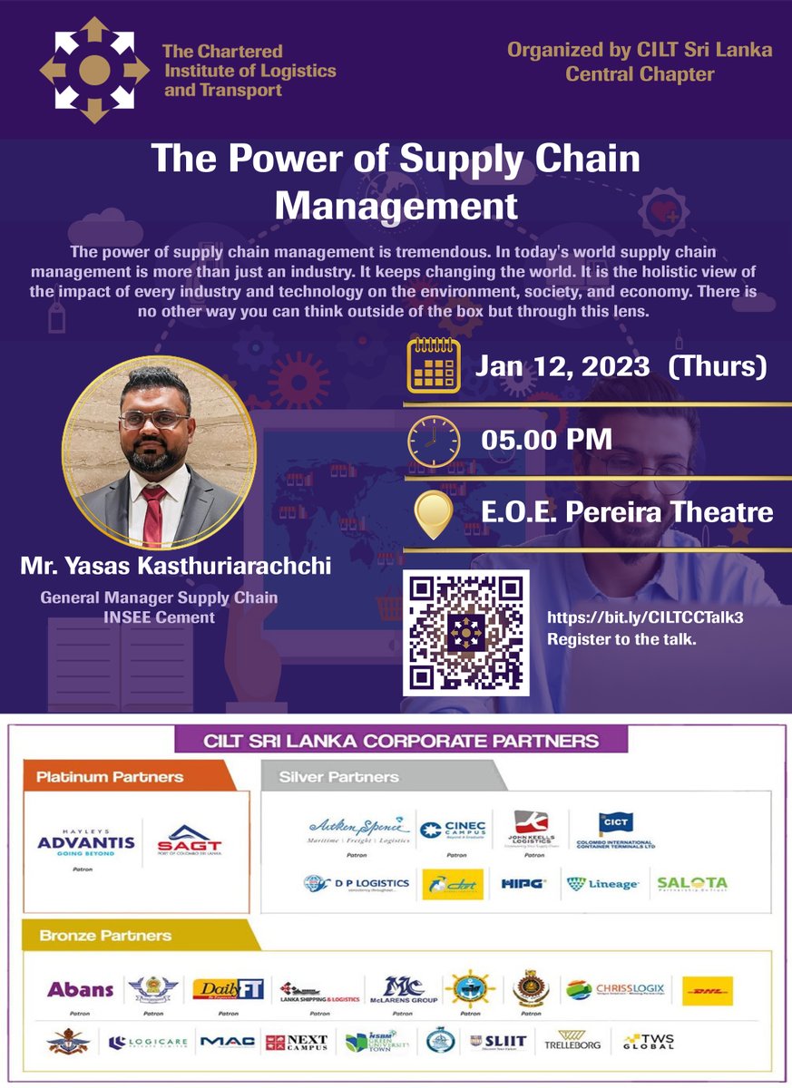 The CILT Sri Lanka Central Chapter organizes a webinar under the theme of “The Power of Supply Chain Management” which will be delivered by Mr. Yasas Kasthuriarachchi, General Manager, Supply Chain – INSEE Cement

Click the below link to register.
docs.google.com/forms/d/1-yzn0…