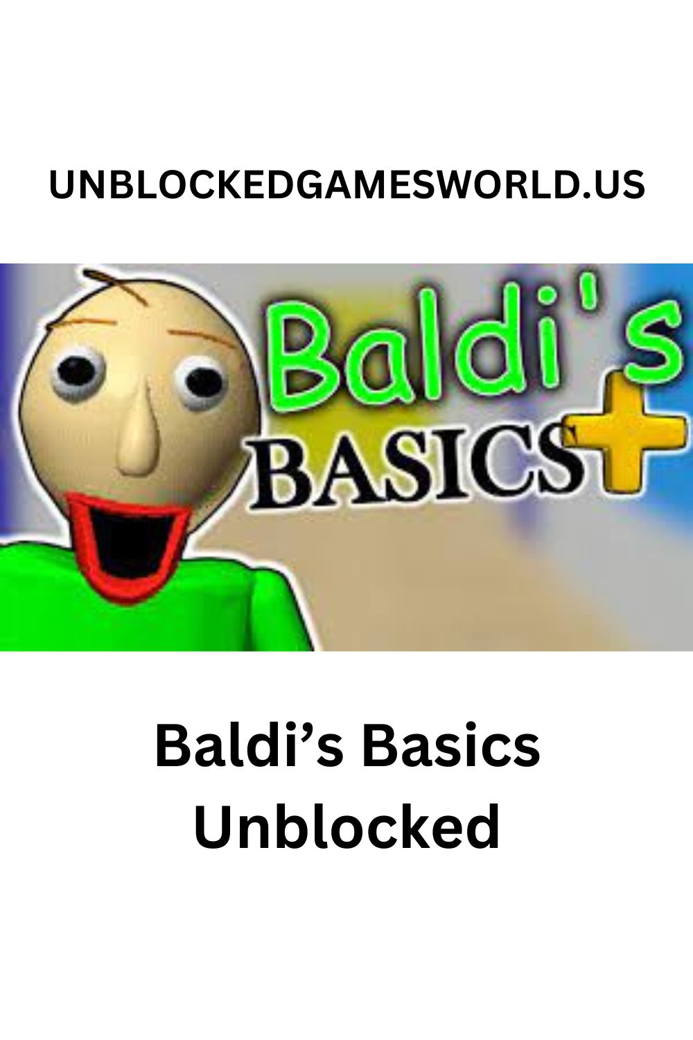 Baldi Unblocked