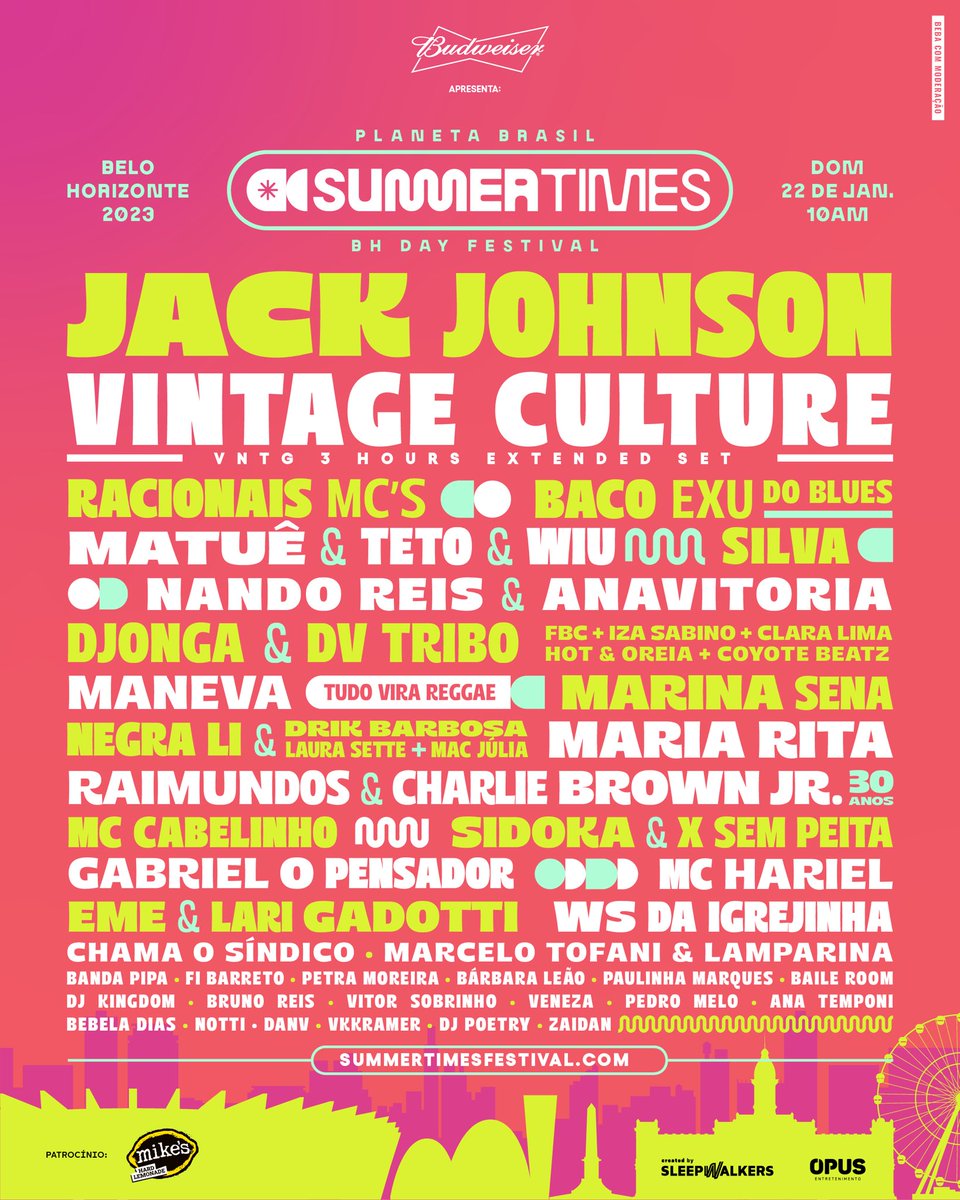 BH como você nunca viu, e um Festival de Verão como a gente sempre sonhou! ☀️🥰

Sejam muito bem-vindas e bem-vindos ao Festival do Verão de Belo Horizonte, dia 22 de janeiro de 2023.   SummerTimes vem chegando como um verdadeiro DAY FESTIVAL, com 4 palcos, dezenas de shows!!