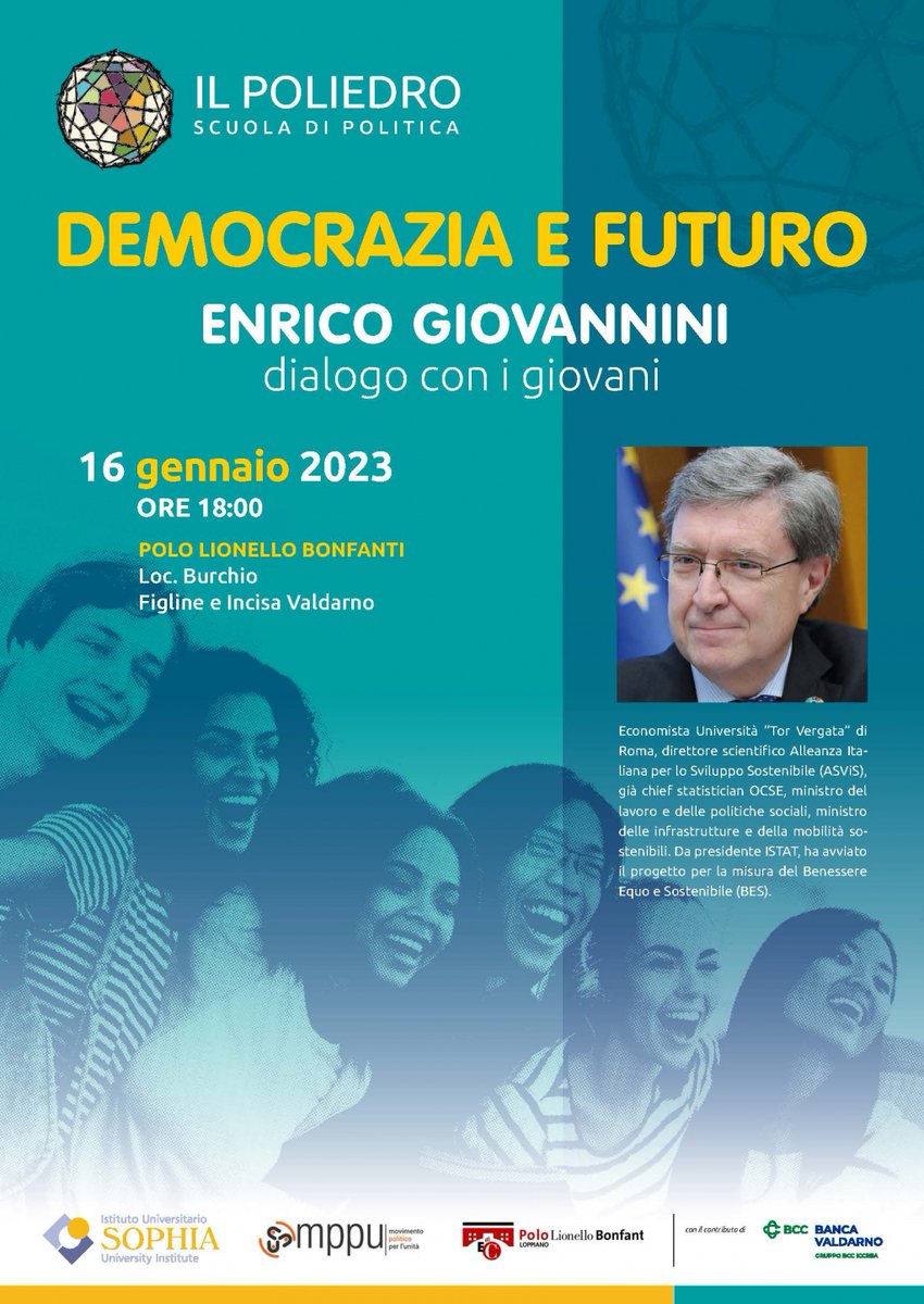 istitutosophia's tweet photo. 📌 𝗗𝗲𝗺𝗼𝗰𝗿𝗮𝘇𝗶𝗮 𝗲 𝗳𝘂𝘁𝘂𝗿𝗼
Lunedì 16 gennaio prende il via il Poliedro, scuola di politica in collaborazione con il Polo Lionello Bonfanti e il Mppu. 

Il primo appuntamento, aperto a tutti (anche in streaming), sarà con il prof. Enrico Giovannini. https://t.co/C0g61Yfrl4