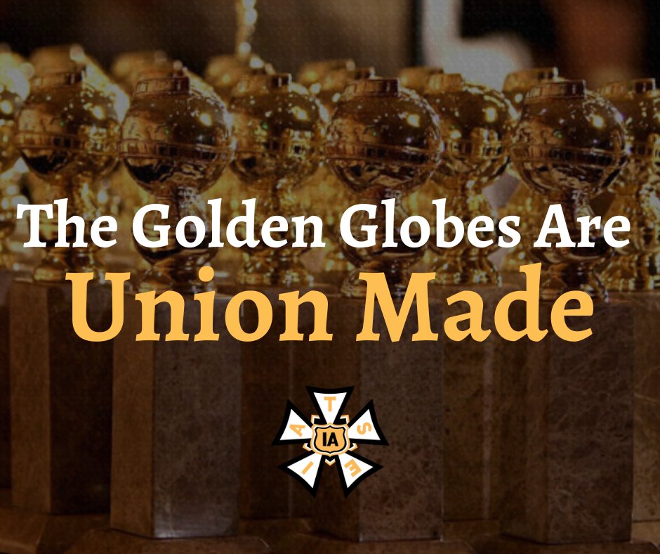 IATSE's tweet photo. Planning to watch the #GoldenGlobes2023 tonight? Take a moment to thank the working-class, behind-the-scenes workers who make the whole show possible. #unionmade https://t.co/VdlWmXrRNq