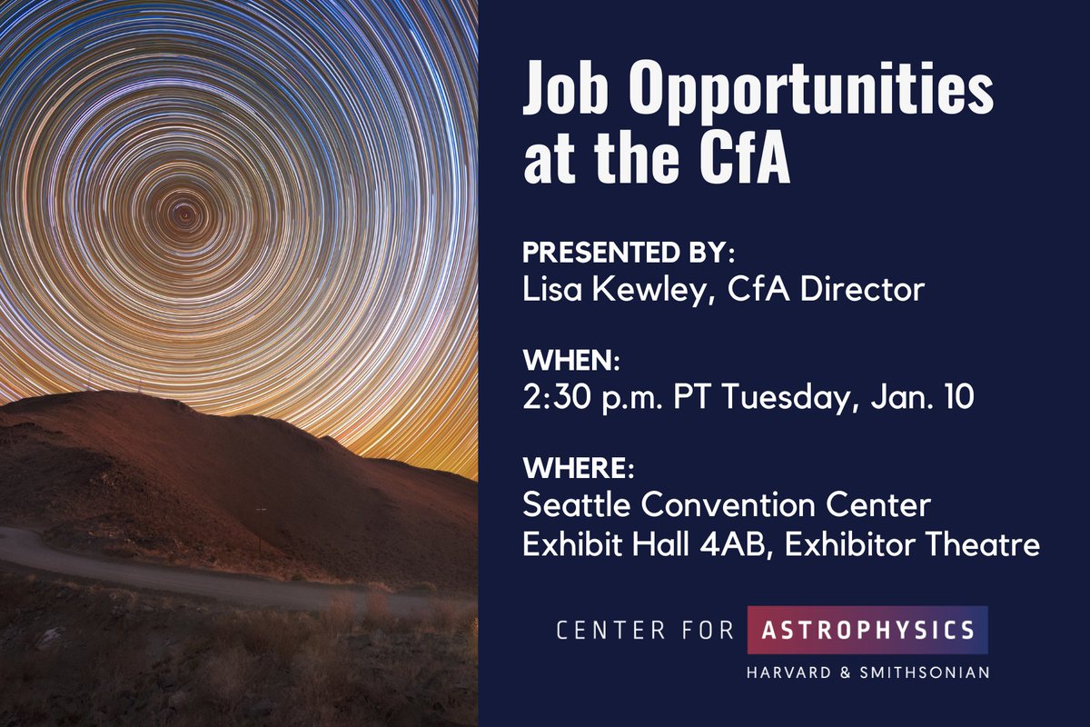 ATTN #AAS241 Attendees: Are you interested in a career at the @CenterforAstro? Don't miss TODAY's Exhibitor Theatre at 2:30pm PT. Director Lisa Kewley will share our latest opportunities available for students, astronomers and engineers!