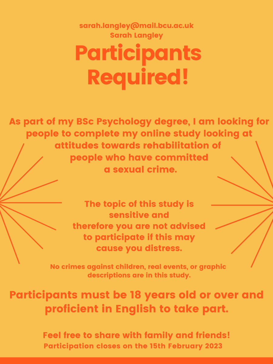 viviennesvl's tweet photo. Hello, my name is Sarah Langley, and I am a BSc student studying psychology at Birmingham City University. I am looking for people to complete my online study looking at attitudes towards rehabilitation of people who have committed a sexual crime. https://t.co/D9QM0vhM13