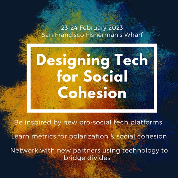 Stoked to join w <a href="/tristanharris/">Tristan Harris</a> &amp; others in the tech &amp; bridge-building spaces to launch the Council on Technology and Social Cohesion. Join our first conference in SF convening big tech, startups &amp; peace builders to chart the future of pro-social tech techandsocialcohesion.org/conference/