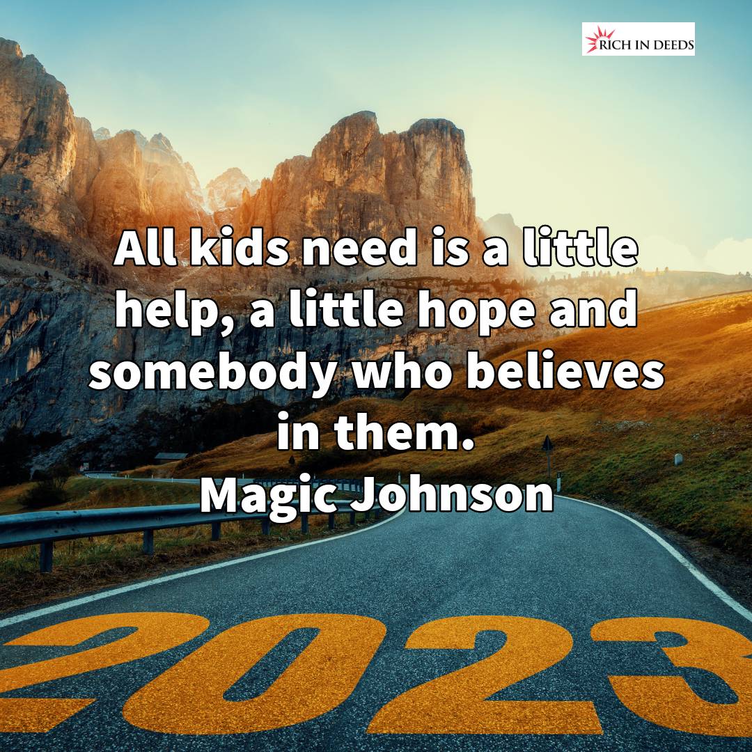 RichinDeeds's tweet photo. All kids need is a little help, a little hope and somebody who believes in them.
Magic Johnson
#makeadifference #bethechange #GiveBack #gooddeeds #RandomActsOfKindness #RichInDeeds https://t.co/ZSZxIKiW0e