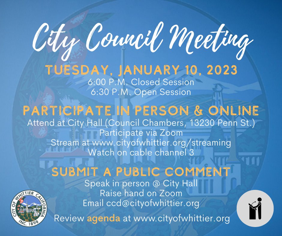 Participate in the first #WhittierCityCouncil meeting of 2023 tonight at 6:00 p.m. ✅ Attend at City Hall (13230 Penn St.) or click here for agenda &amp; Zoom instructions: bit.ly/3X2tDSz 🔗🗣️💻📺 #meetingreminder #getinvolved #stayconnected #intoaction #cityofwhittier