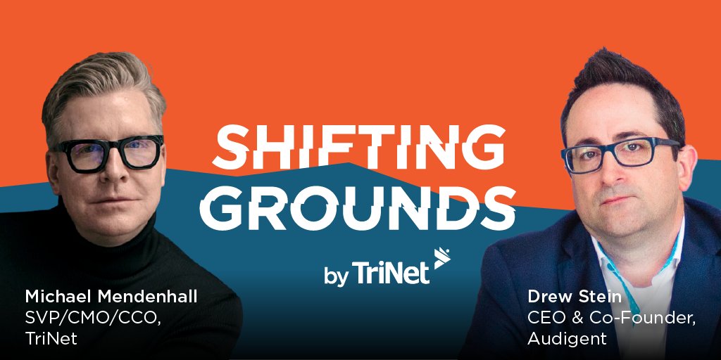 TriNet's tweet image. Our #ShiftingGrounds podcast is back for 2023! The first episode of the year features @Audigent CEO Drew Stein discussing the relationship between data and creativity with podcast host and TriNet SVP/CMO/CCO @mendenhallma. Stream it now on #TriNetRISE! rise.trinet.com/p/shifting-gro…